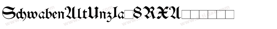 SchwabenAltUnz1a-8RXA字体转换