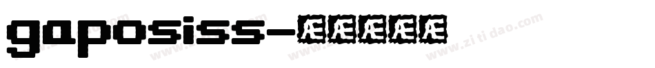 gaposiss字体转换