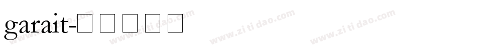 garait字体转换