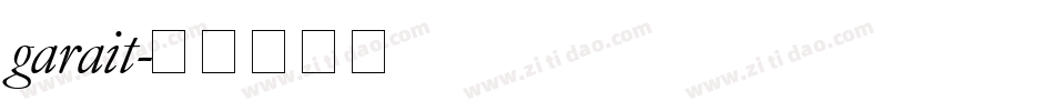 garait字体转换