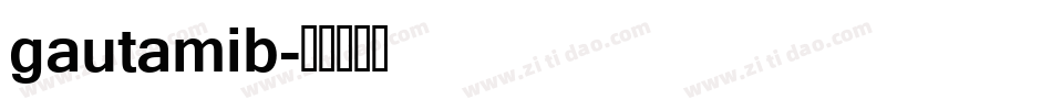 gautamib字体转换