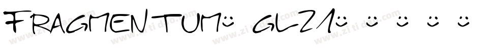 Fragmentum-gl21字体转换