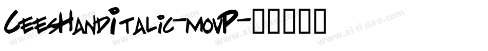 CeesHandItalic-movP字体转换