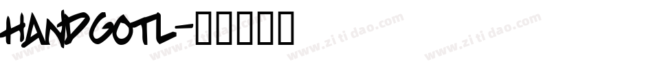 HANDGOTL字体转换