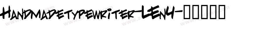 Handmadetypewriter-LEn4字体转换