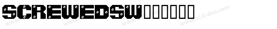 ScrewedSW字体转换
