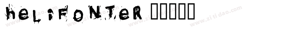 Helifonter字体转换