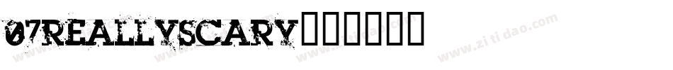 07reallyscary字体转换
