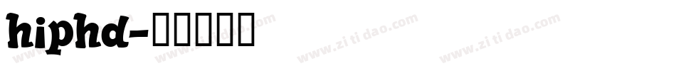 hiphd字体转换