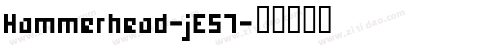 Hammerhead-jE57字体转换