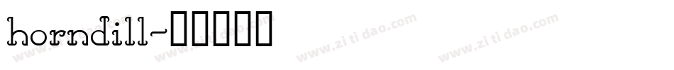horndill字体转换