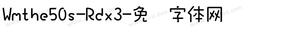 Wmthe50s-Rdx3字体转换