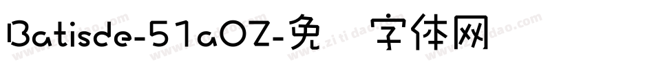 Batisde-51aOZ字体转换