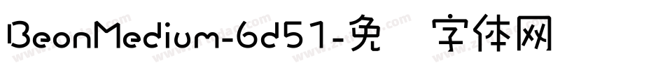 BeonMedium-6d51字体转换