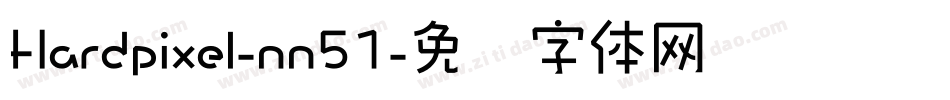 Hardpixel-nn51字体转换