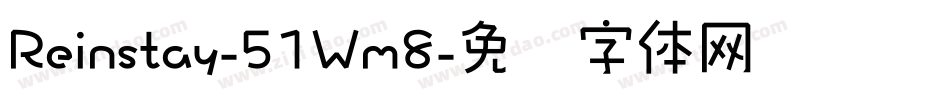 Reinstay-51Wm8字体转换