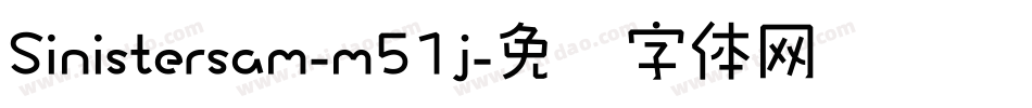 Sinistersam-m51j字体转换