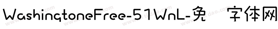 WashingtoneFree-51WnL字体转换
