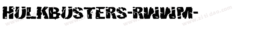 Hulkbusters-RWWM字体转换