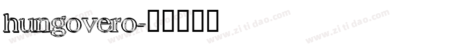 hungovero字体转换