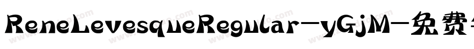 ReneLevesqueRegular-yGjM字体转换