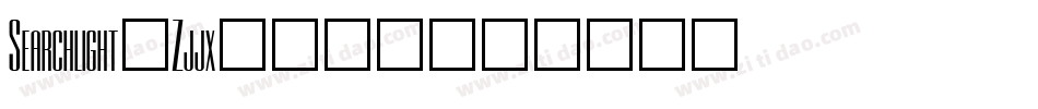 Searchlight-Zjjx字体转换