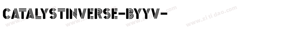 CatalystInverse-ByYV字体转换
