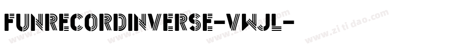 FunrecordInverse-Vwjl字体转换