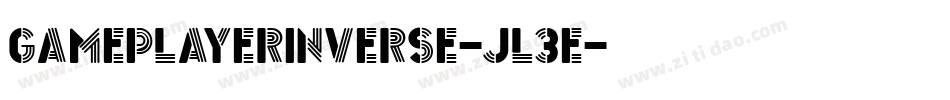 GamePlayerInverse-Jl3E字体转换