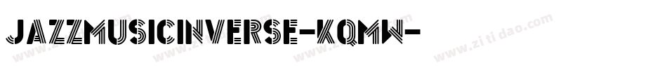 JazzMusicInverse-KqmW字体转换