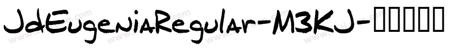 JdEugeniaRegular-M3KJ字体转换