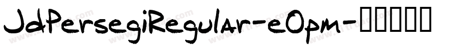 JdPersegiRegular-eOpm字体转换