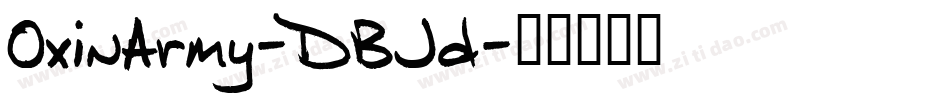 OxinArmy-DBJd字体转换