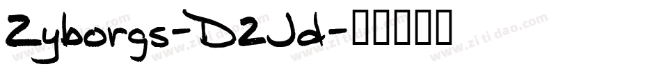 Zyborgs-D2Jd字体转换