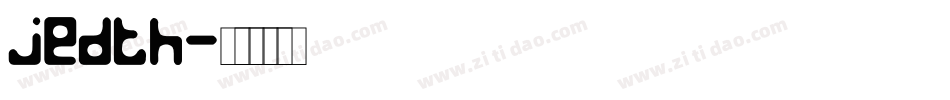 jedth字体转换