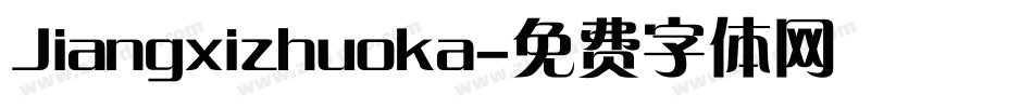Jiangxizhuoka字体转换