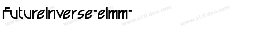 FutureInverse-elmm字体转换
