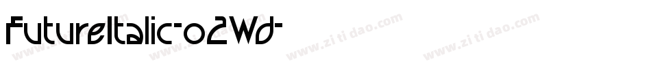 FutureItalic-o2Wd字体转换