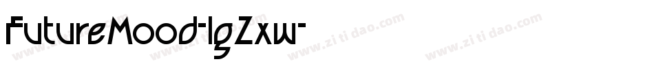 FutureMood-lgZxw字体转换