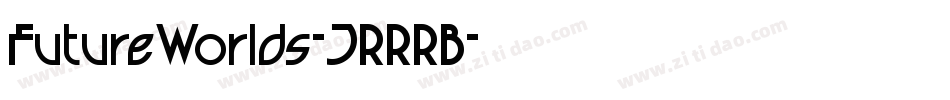 FutureWorlds-JRRRB字体转换