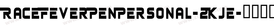 RaceFeverPenPersonal-2KJe字体转换