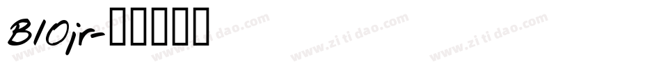 B10jr字体转换