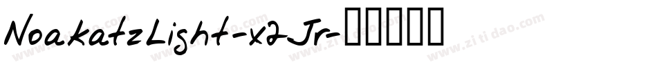 NoakatzLight-x2Jr字体转换
