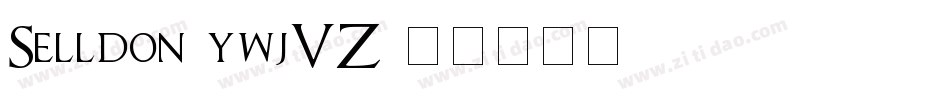 Selldon-ywjVZ字体转换
