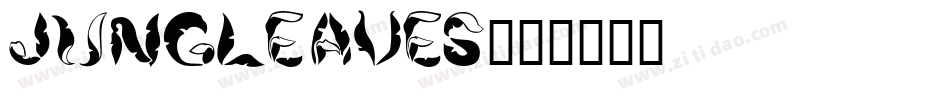 jungleaves字体转换