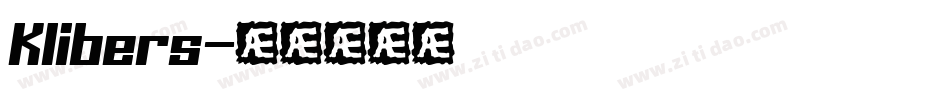 Klibers字体转换