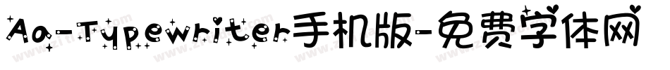 Aa-Typewriter手机版字体转换
