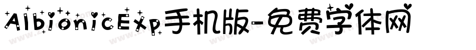 AlbionicExp手机版字体转换