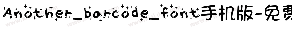 Another_barcode_font手机版字体转换