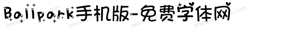 Ballpark手机版字体转换